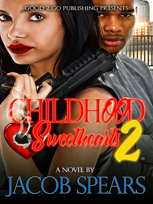 Title details for Childhood Sweethearts PT 2 by Jacob Spears - Available